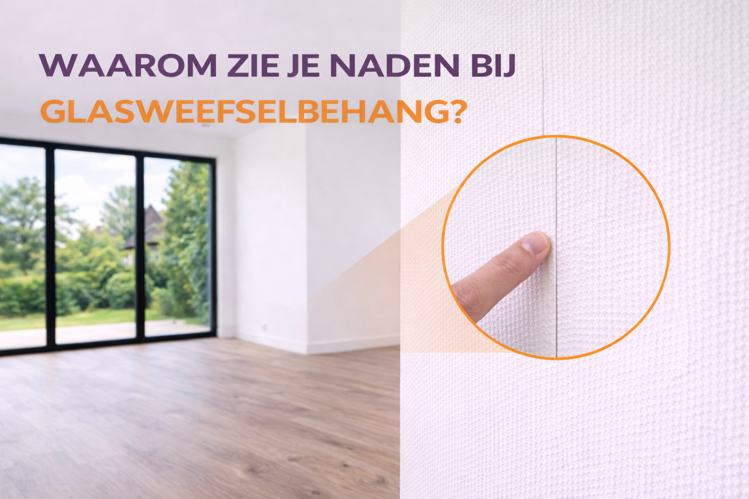 naden bij glasweefselbehang zichtbaar op muur oorzaak slecht aangebracht behang.